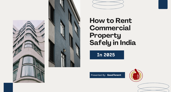 How to Rent Commercial Property Safely in India (2025 Guide
